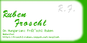 ruben froschl business card